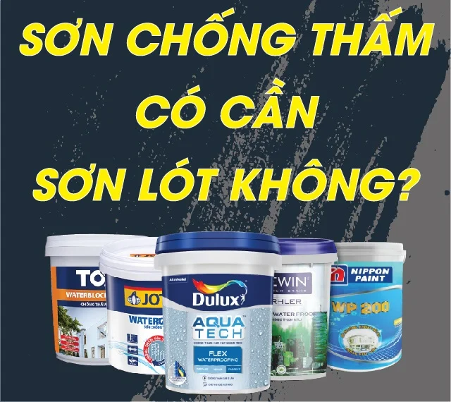 sơn chống thấm có cần sơn lót không